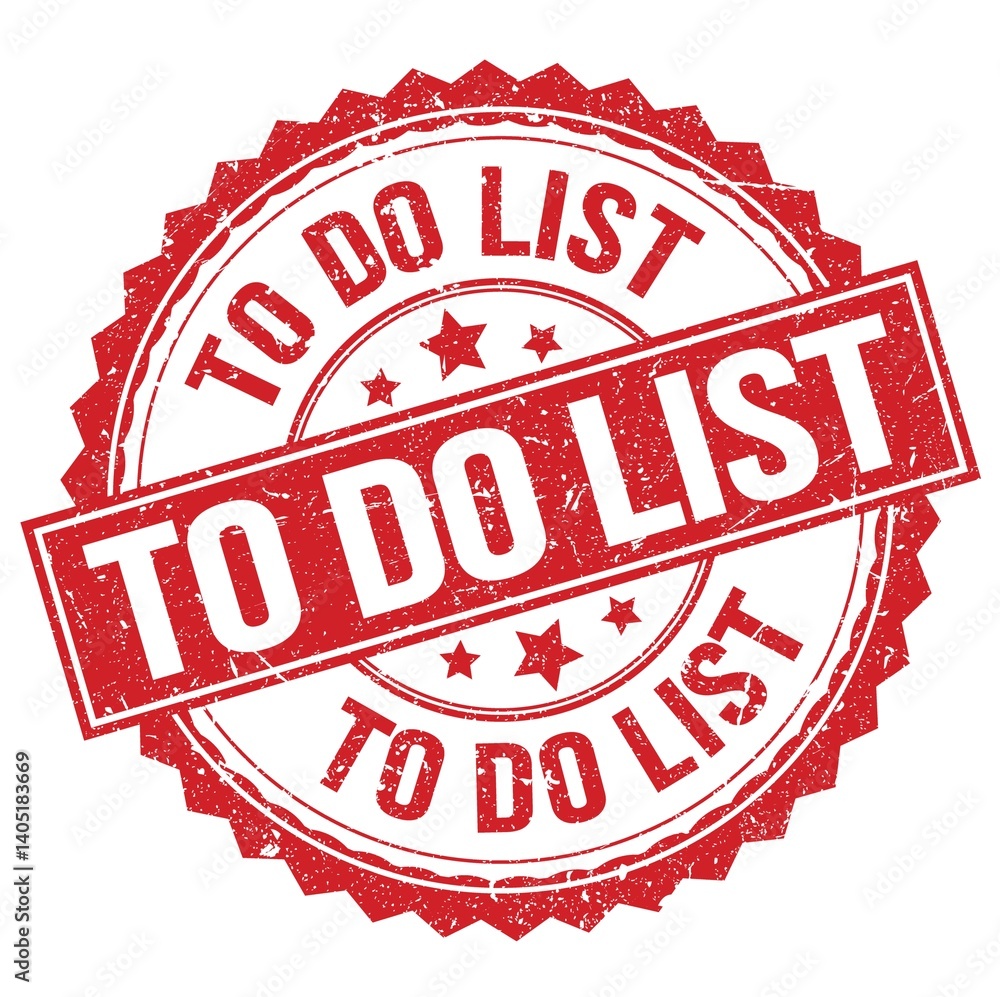 TO DO LIST text on red round stamp sign