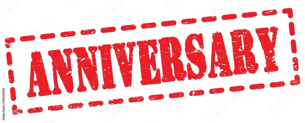ANNIVERSARY text written on red stamp sign.