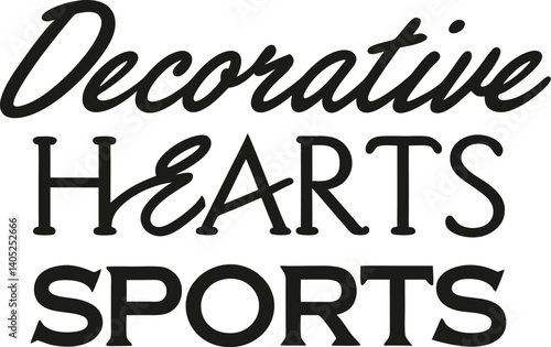 Decorative Hearts Sports , Minimalist design, Black and white, Sans-serif font, Stacked words, Graphic design, Artistic lettering, Geometric shapes, Contrast, Modern aesthetic, Clean lines, Adv