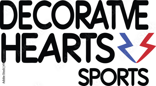Decorative Hearts Sports , Minimalist design, Black and white, Sans-serif font, Stacked words, Graphic design, Artistic lettering, Geometric shapes, Contrast, Modern aesthetic, Clean lines, Adv