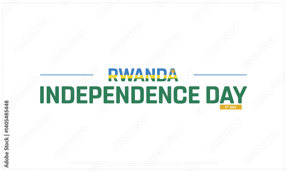 Rwanda Independence Day on a white background, Vector design of Independence Day of Rwanda, Typographic Design of Rwanda National Day, Flag typography of Rwanda Rwanda Independence Day on a white background, Vector design of Independence Day of Rwanda, Typographic Design of Rwanda National Day, Flag typography of Rwanda