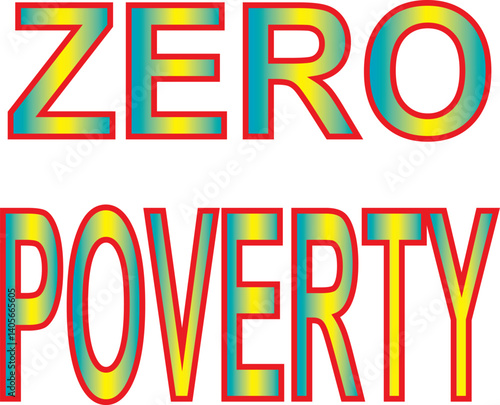 Zero poverty Multi Colors design Wards.eps