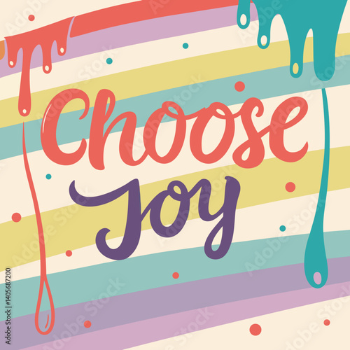 Wallpaper Mural "Vibrant hand-lettered 'Choose Joy' design featuring whimsical script and rainbow gradients—perfect for digital downloads and uplifting decor."​ Torontodigital.ca