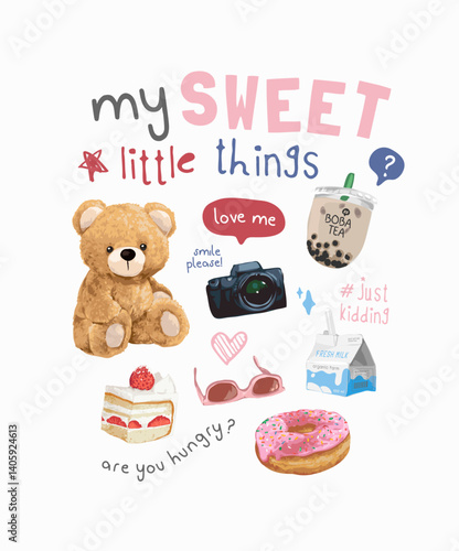 sweet things slogan with cute doll and desserts items vector illustration created by hand drawn