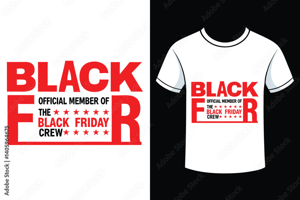 Black Friday Sale Typography Art Vector T_shirt Design Black Friday Sale Typography Art Vector T_shirt Design