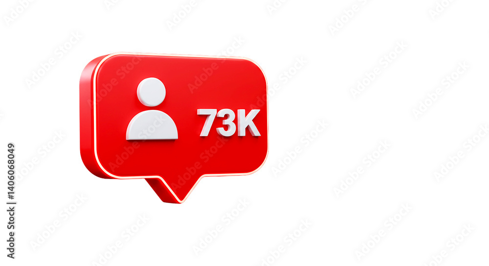 Fototapeta premium A red notification bubble with a white person icon and text that reads seventy three thousand