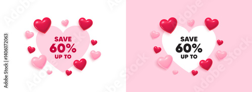 Discount heart shaped banner. 3d flying hearts. Save up to 60 percent. Discount Sale offer price sign. Special offer symbol. Valentines day greeting card. Cute 3d love hearts. Vector