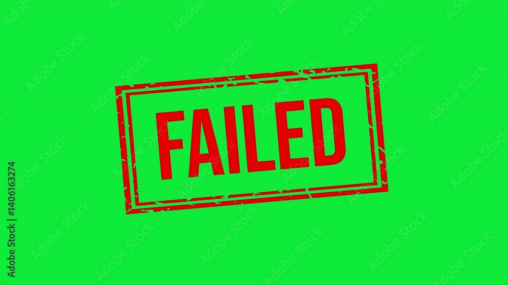 Failed sign with red ink stamp animation, 4K green screen isolated alpha channel