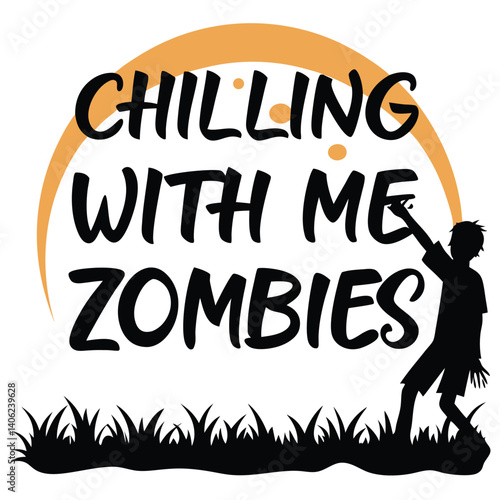 Vector Illustration Featuring Chilling With Me Zombies Graphic Design Illustration Element