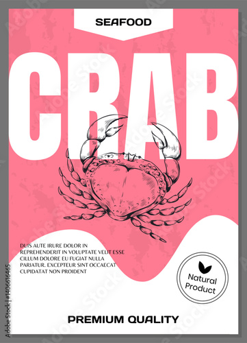 Seafood poster. Sea crab label. Ocean animal sketch. Fishing and delicacy market. Natural product. Engraving lobster. Crayfish and mollusk drawing. Vector food sticker design template