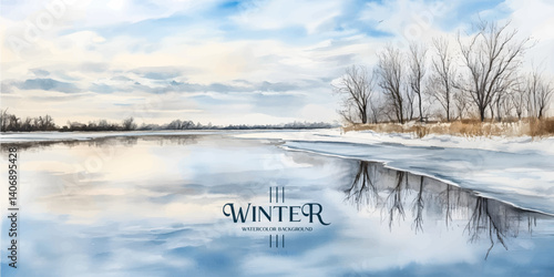 winter scene with a frozen river, reflecting the bare trees and snow covered, painted in watercolor style.