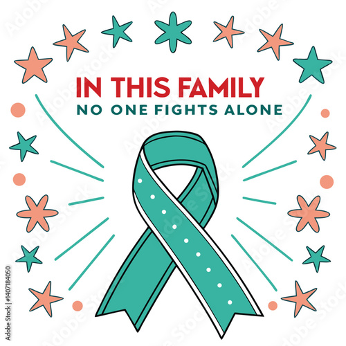 Teal Ribbon For Ovarian Cancer Awareness With No One Fights Alone Message