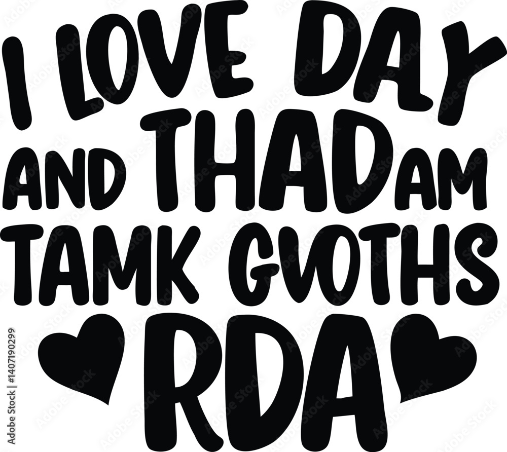 I Love Day And Thadam Handwritten Font Illustration Vector Graphics Valentine Design I Love Day And Thadam Handwritten Font Illustration Vector Graphics Valentine Design