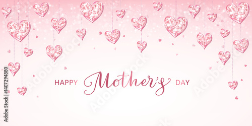 Mother's day banner. Pink glitter hearts decoration. Sparkling glittering rain effect. Hand written calligraphy. Romantic shiny pink background. Vector.