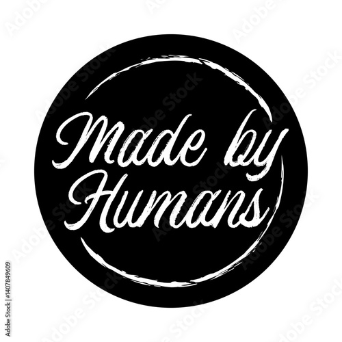 Made by humans badge. Human made logo. Handcrafted Calligraphic text for artisan craft, artist.