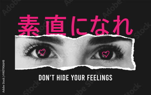 T-shirt design with halftone female eyes print on torn paper piec and slogan - be yourself in Japanese. Anime or manga style apparel and tee shirt graphics. Vector.