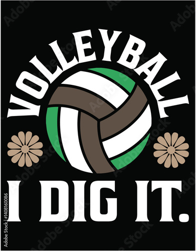 Volleyball I Dig It Beach Game - printable editable vector art file.