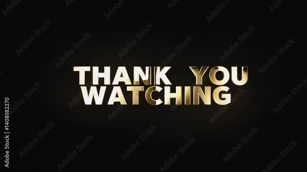 Golden 'Thank You Watching' End Screen Graphic Golden 'Thank You Watching' End Screen Graphic