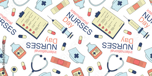 seamless pattern for international nurses day with medical elements – stethoscope, syringe, clipboard, nurse hat, bandage, pills and text on white background