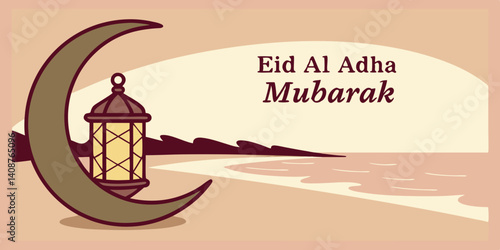 2025 ,Eid Al Azha Mubarak greetings image, Crescent moon shape with lantern lamp dark brown on the beach during sunset vector illustration.
