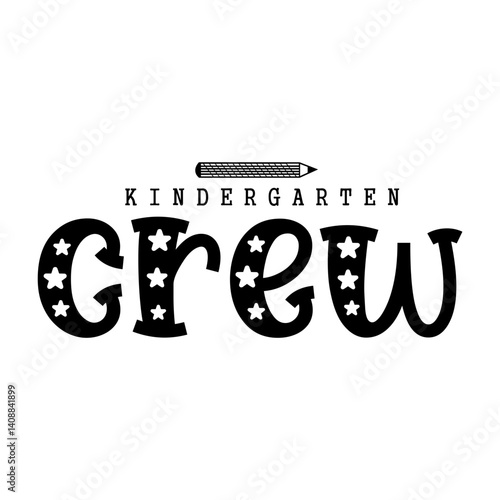 Kindergarten Crew SVG 
