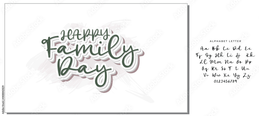 Happy family day lettering. Calligraphic inscription, quote. Greeting card, poster, typographic design. Postcard, congratulation, vector Happy family day lettering. Calligraphic inscription, quote. Greeting card, poster, typographic design. Postcard, congratulation, vector