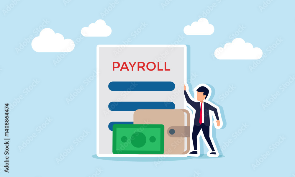 businessman standing next to a payroll document along with a wallet and money, illustration of automatic or online company payment or payroll system businessman standing next to a payroll document along with a wallet and money, illustration of automatic or online company payment or payroll system