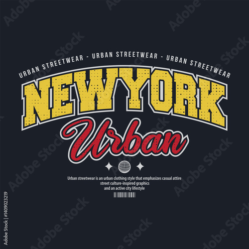 Wallpaper Mural New york Casual Streetwear, Slogan Typography. for screen printing t-shirts, jackets and stickers. Torontodigital.ca