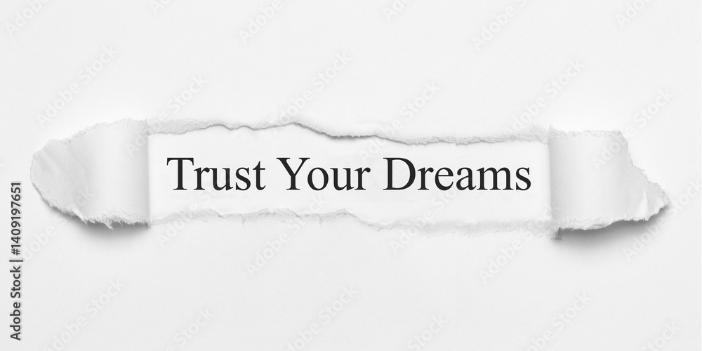 Obraz premium Trust Your Dreams 