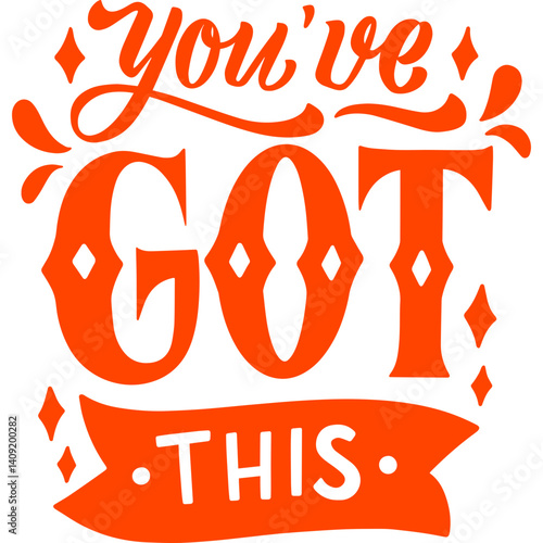 vector illustration of you've got this text