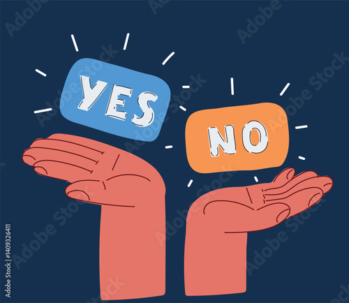 Cartoon vector illustration of two hands holding "YES" and "NO", symbolizing choices and decisions against dark background