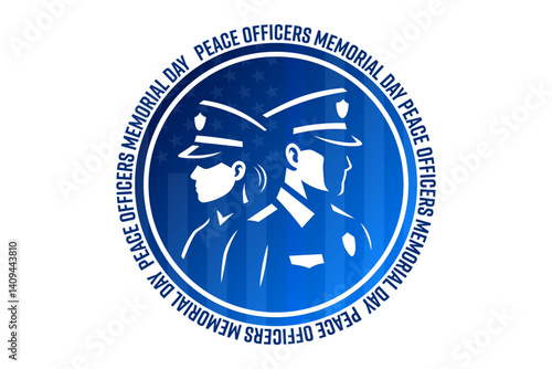 Peace Officers Memorial Day. May 15. Vector illustration. Commemorative banner, card, poster and background template.