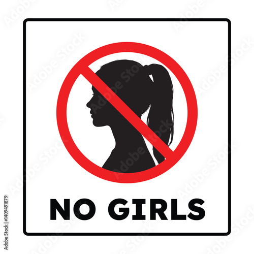 No Girls Allowed - Prohibited Sign with Girl Silhouette in Profile
