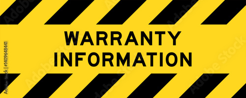 Yellow and black color with line striped label banner with word warranty information