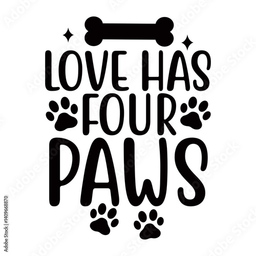 Love has four paws Svg