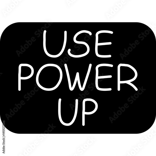 Use Power-Up Icon