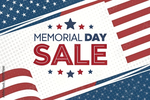 Memorial Day Sale Celebrate with Savings and Patriotic Spirit