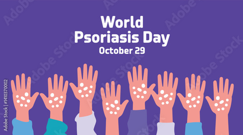 World Psoriasis Day in October, raising awareness for skin health and medical care. Suitable for banners, backgrounds, placards and vector based healthcare designs.