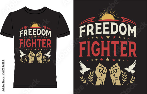Freedom Fighter T Shirt Design