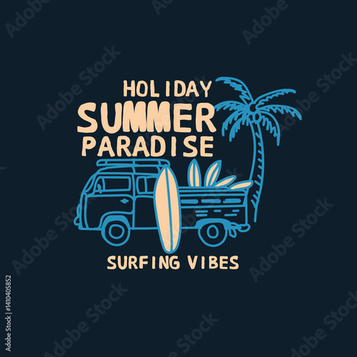 Photography Holiday Summer Paradise surfing vibes vector hand drawn graphic tee