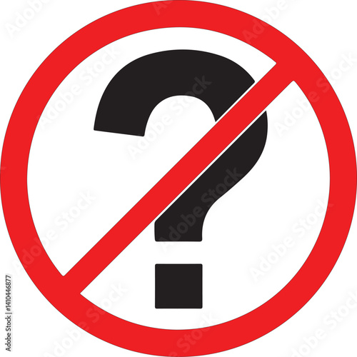 No questions, red prohibition sign with black question mark, vector illustration.


