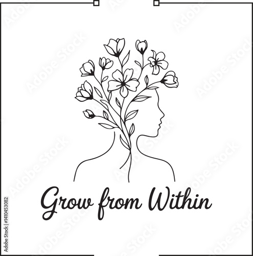 Grow from within text and flower on woman head