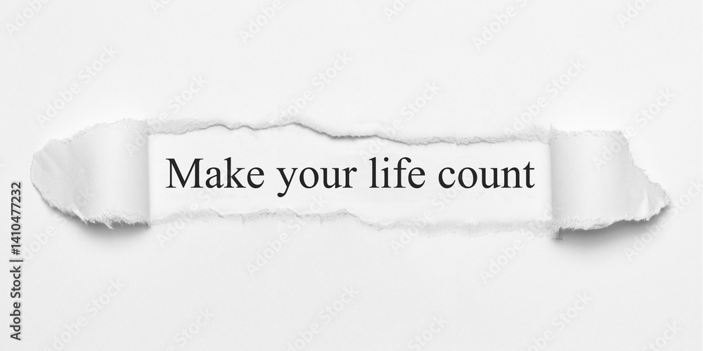 Fototapeta premium Make your life count 