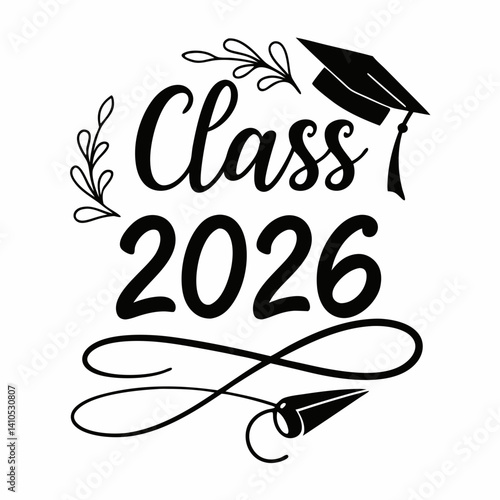 Class Of 2026 Graduation Design With Cap And Elegant Floral Elements