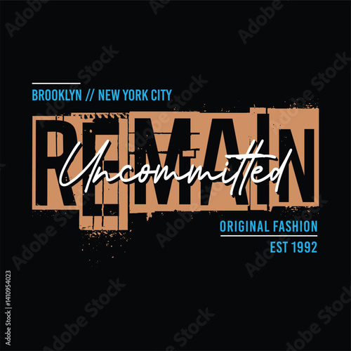 remains uncommitted to the original fashion typography design