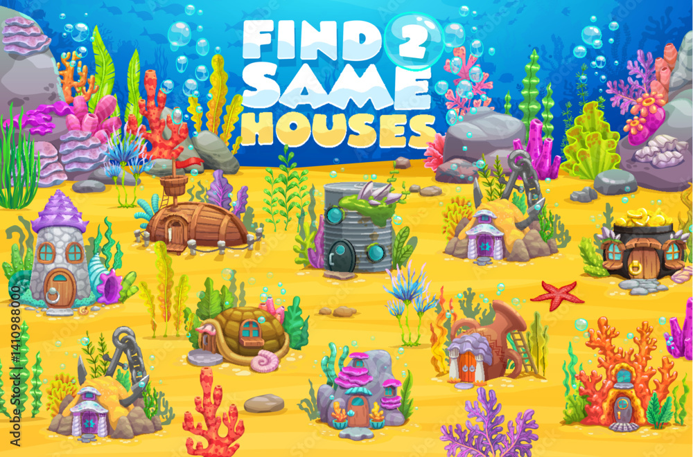 Obraz premium Kids game worksheet, find two same underwater house buildings. Vector matching puzzle quiz of cartoon fairytale town buildings on sea bottom. Coral, boat, turtle shell, tin can and anchor houses game