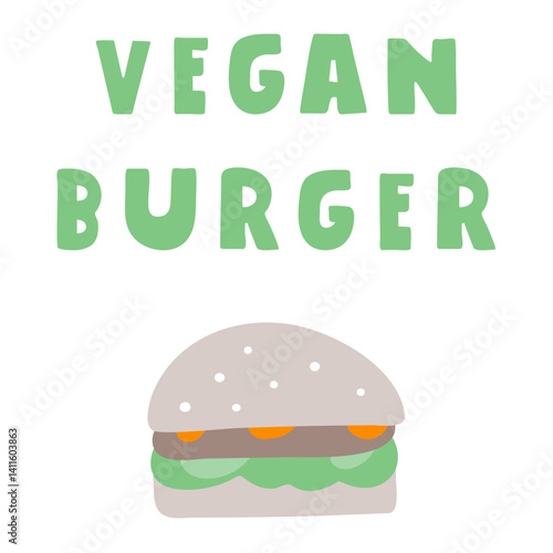 Vegan burger. Plant based fast food. Illustration. Hand drawn flat vector design on white background.
