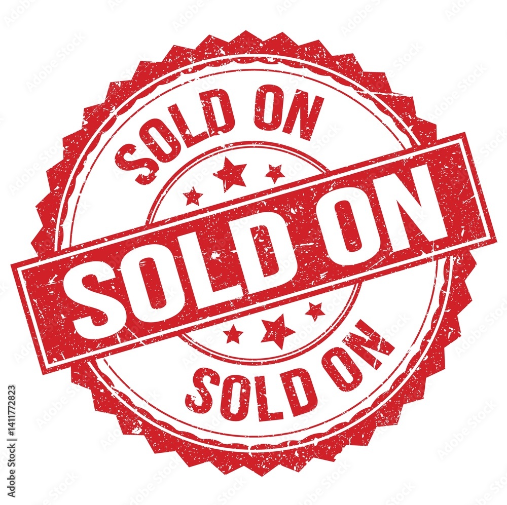 SOLD ON text on red round stamp sign