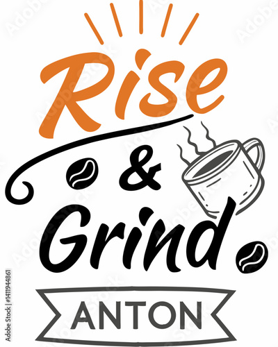 Typography rise grind quotes vector T-shirt design