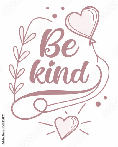 be kind Typography vector T-shirt design